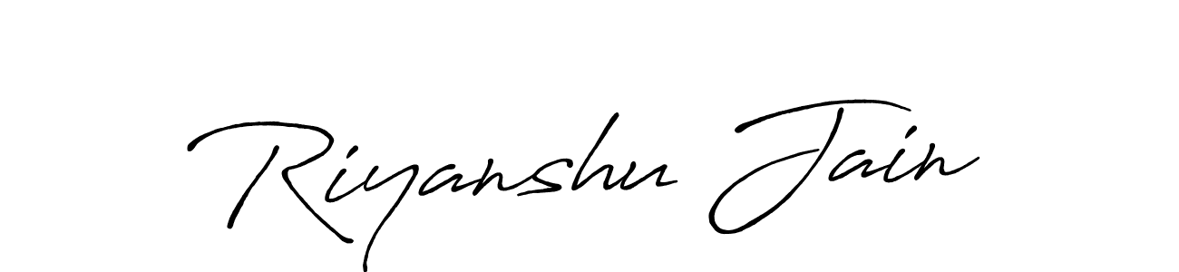 You should practise on your own different ways (Antro_Vectra_Bolder) to write your name (Riyanshu Jain) in signature. don't let someone else do it for you. Riyanshu Jain signature style 7 images and pictures png
