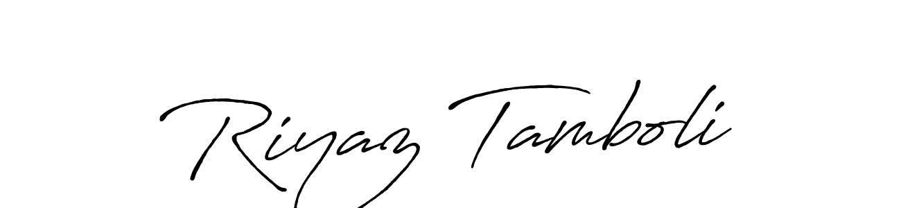 Also we have Riyaz Tamboli name is the best signature style. Create professional handwritten signature collection using Antro_Vectra_Bolder autograph style. Riyaz Tamboli signature style 7 images and pictures png