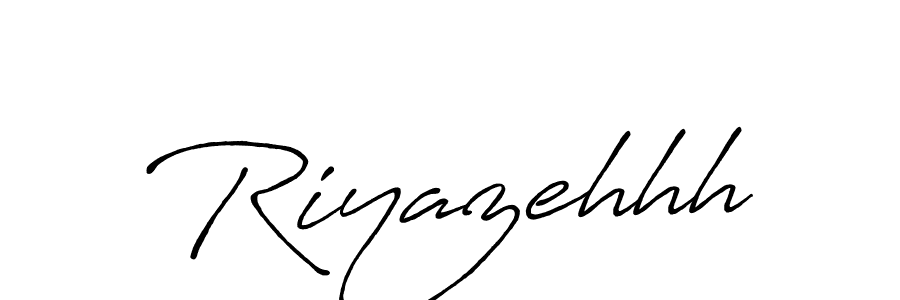 Riyazehhh stylish signature style. Best Handwritten Sign (Antro_Vectra_Bolder) for my name. Handwritten Signature Collection Ideas for my name Riyazehhh. Riyazehhh signature style 7 images and pictures png