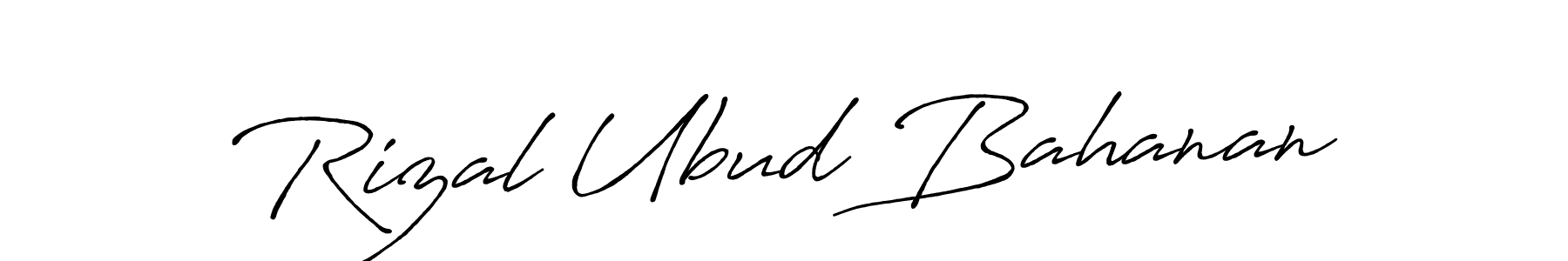 Use a signature maker to create a handwritten signature online. With this signature software, you can design (Antro_Vectra_Bolder) your own signature for name Rizal Ubud Bahanan. Rizal Ubud Bahanan signature style 7 images and pictures png