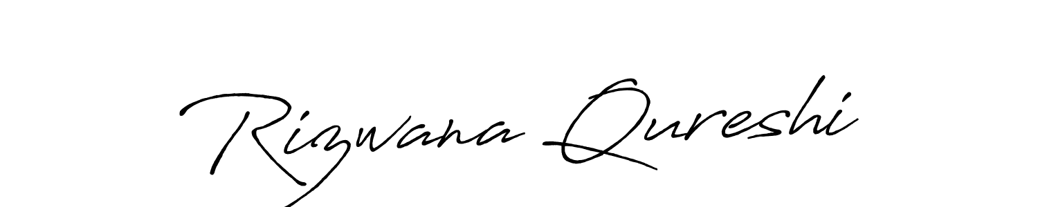 Make a short Rizwana Qureshi signature style. Manage your documents anywhere anytime using Antro_Vectra_Bolder. Create and add eSignatures, submit forms, share and send files easily. Rizwana Qureshi signature style 7 images and pictures png