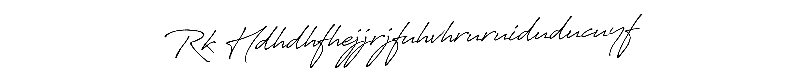 You should practise on your own different ways (Antro_Vectra_Bolder) to write your name (Rk Hdhdhfhejjrjfuhvhruruiduducuyf) in signature. don't let someone else do it for you. Rk Hdhdhfhejjrjfuhvhruruiduducuyf signature style 7 images and pictures png