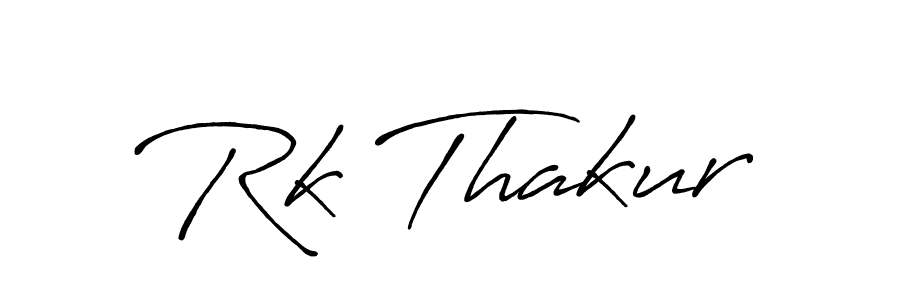 Make a beautiful signature design for name Rk Thakur. With this signature (Antro_Vectra_Bolder) style, you can create a handwritten signature for free. Rk Thakur signature style 7 images and pictures png