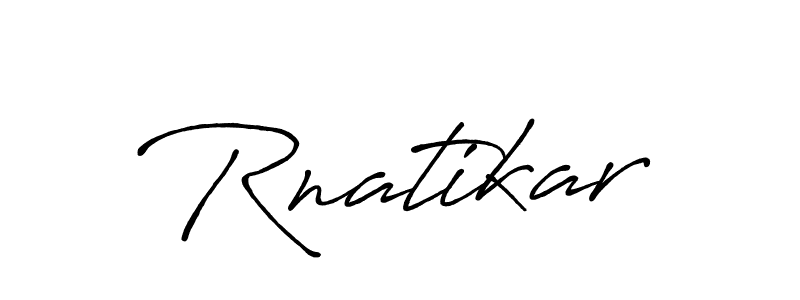 Create a beautiful signature design for name Rnatikar. With this signature (Antro_Vectra_Bolder) fonts, you can make a handwritten signature for free. Rnatikar signature style 7 images and pictures png