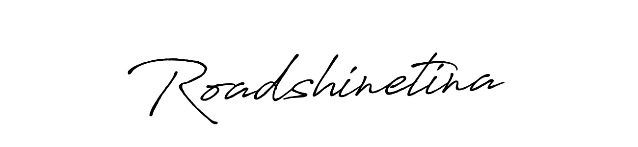 Once you've used our free online signature maker to create your best signature Antro_Vectra_Bolder style, it's time to enjoy all of the benefits that Roadshinetina name signing documents. Roadshinetina signature style 7 images and pictures png
