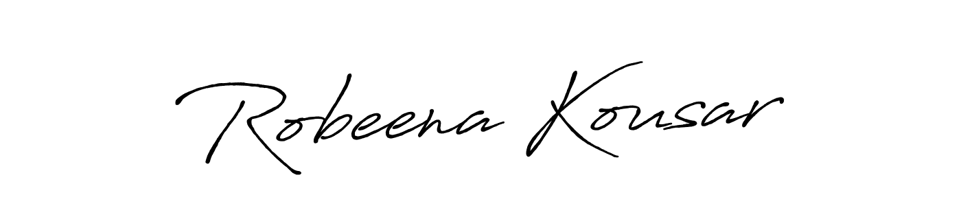 Design your own signature with our free online signature maker. With this signature software, you can create a handwritten (Antro_Vectra_Bolder) signature for name Robeena Kousar. Robeena Kousar signature style 7 images and pictures png