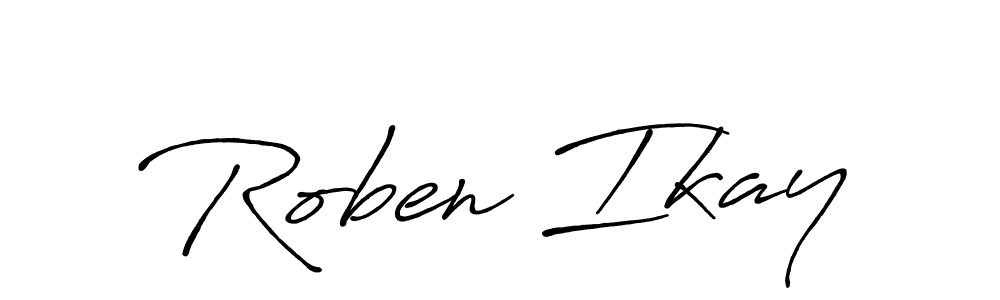 Similarly Antro_Vectra_Bolder is the best handwritten signature design. Signature creator online .You can use it as an online autograph creator for name Roben Ikay. Roben Ikay signature style 7 images and pictures png