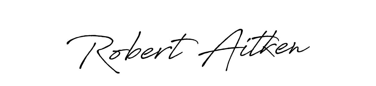 Robert Aitken stylish signature style. Best Handwritten Sign (Antro_Vectra_Bolder) for my name. Handwritten Signature Collection Ideas for my name Robert Aitken. Robert Aitken signature style 7 images and pictures png