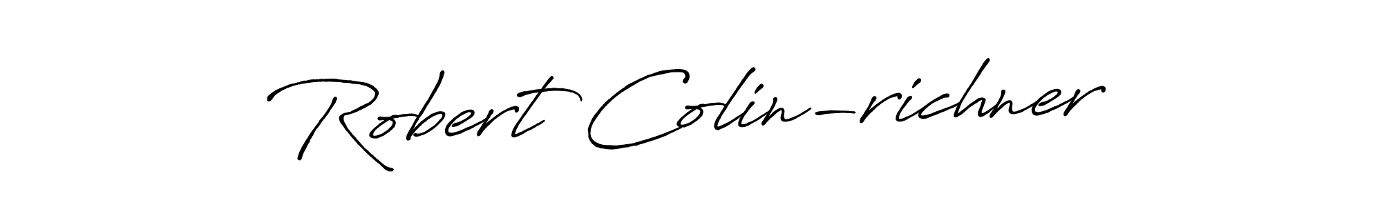 You should practise on your own different ways (Antro_Vectra_Bolder) to write your name (Robert Colin-richner) in signature. don't let someone else do it for you. Robert Colin-richner signature style 7 images and pictures png