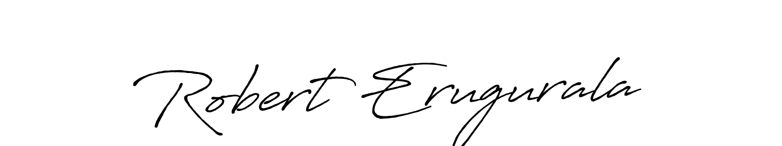 Similarly Antro_Vectra_Bolder is the best handwritten signature design. Signature creator online .You can use it as an online autograph creator for name Robert Erugurala. Robert Erugurala signature style 7 images and pictures png