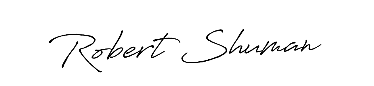 Robert Shuman stylish signature style. Best Handwritten Sign (Antro_Vectra_Bolder) for my name. Handwritten Signature Collection Ideas for my name Robert Shuman. Robert Shuman signature style 7 images and pictures png
