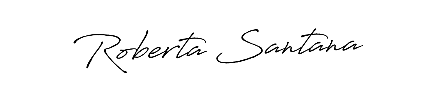 Make a beautiful signature design for name Roberta Santana. Use this online signature maker to create a handwritten signature for free. Roberta Santana signature style 7 images and pictures png