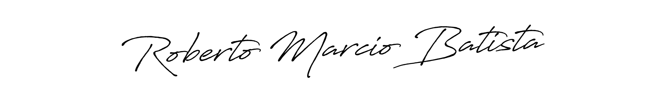 Make a beautiful signature design for name Roberto Marcio Batista. With this signature (Antro_Vectra_Bolder) style, you can create a handwritten signature for free. Roberto Marcio Batista signature style 7 images and pictures png