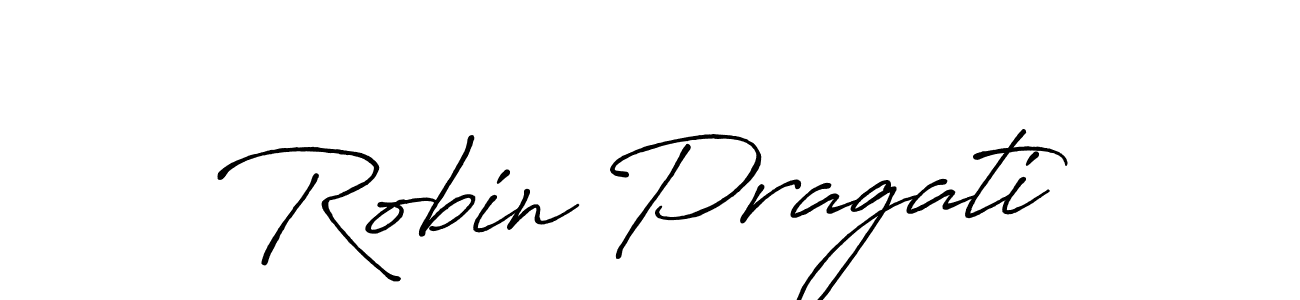 How to make Robin Pragati signature? Antro_Vectra_Bolder is a professional autograph style. Create handwritten signature for Robin Pragati name. Robin Pragati signature style 7 images and pictures png