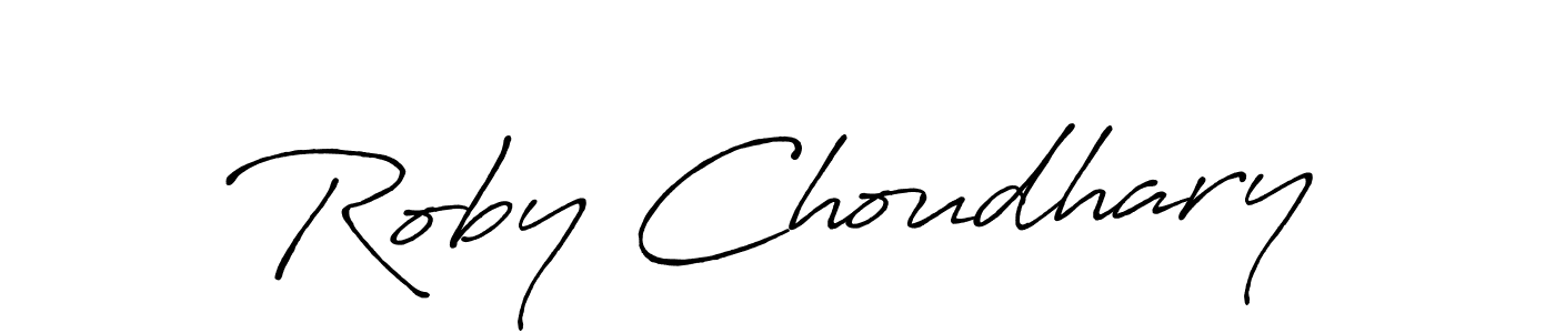 Make a beautiful signature design for name Roby Choudhary. With this signature (Antro_Vectra_Bolder) style, you can create a handwritten signature for free. Roby Choudhary signature style 7 images and pictures png