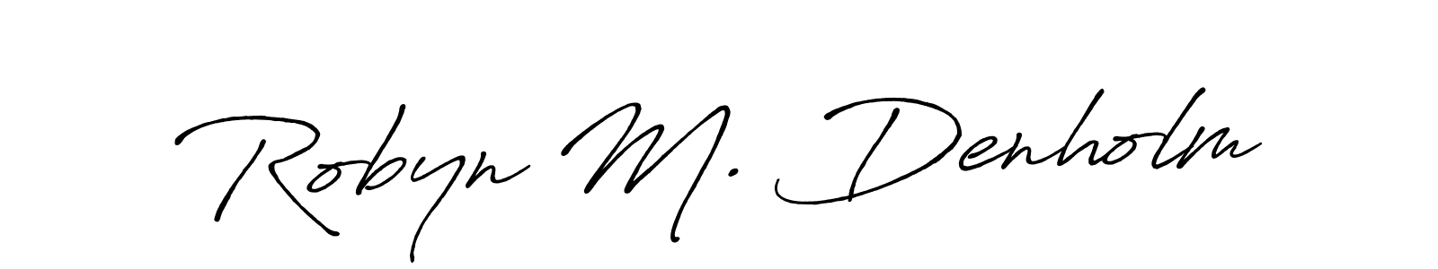 This is the best signature style for the Robyn M. Denholm name. Also you like these signature font (Antro_Vectra_Bolder). Mix name signature. Robyn M. Denholm signature style 7 images and pictures png