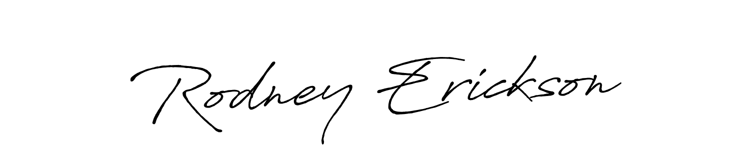 Make a short Rodney Erickson signature style. Manage your documents anywhere anytime using Antro_Vectra_Bolder. Create and add eSignatures, submit forms, share and send files easily. Rodney Erickson signature style 7 images and pictures png