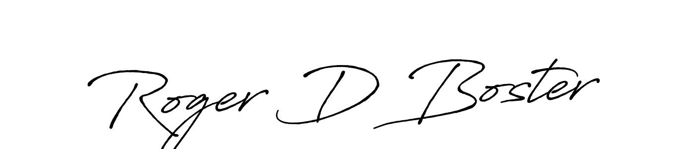 Also we have Roger D Boster name is the best signature style. Create professional handwritten signature collection using Antro_Vectra_Bolder autograph style. Roger D Boster signature style 7 images and pictures png