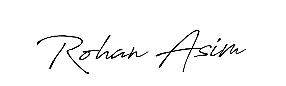 Create a beautiful signature design for name Rohan Asim. With this signature (Antro_Vectra_Bolder) fonts, you can make a handwritten signature for free. Rohan Asim signature style 7 images and pictures png