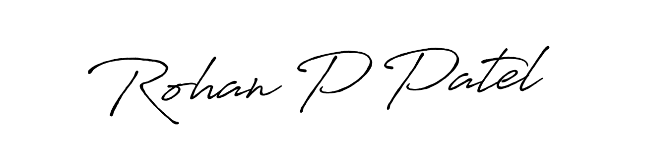 Make a short Rohan P Patel signature style. Manage your documents anywhere anytime using Antro_Vectra_Bolder. Create and add eSignatures, submit forms, share and send files easily. Rohan P Patel signature style 7 images and pictures png