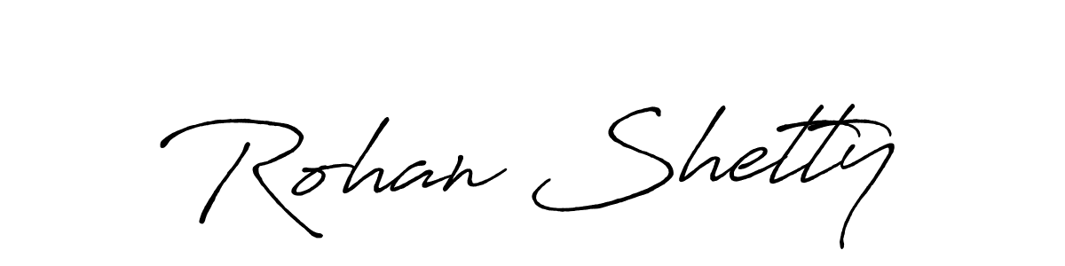 Use a signature maker to create a handwritten signature online. With this signature software, you can design (Antro_Vectra_Bolder) your own signature for name Rohan Shetty. Rohan Shetty signature style 7 images and pictures png
