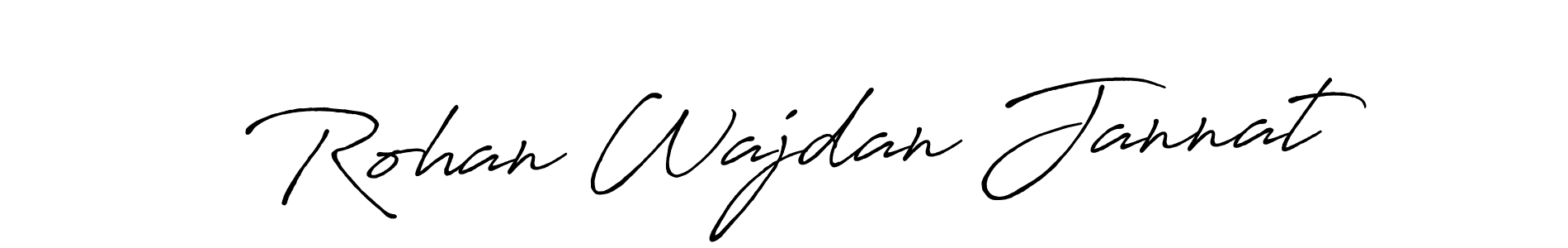 Design your own signature with our free online signature maker. With this signature software, you can create a handwritten (Antro_Vectra_Bolder) signature for name Rohan Wajdan Jannat. Rohan Wajdan Jannat signature style 7 images and pictures png