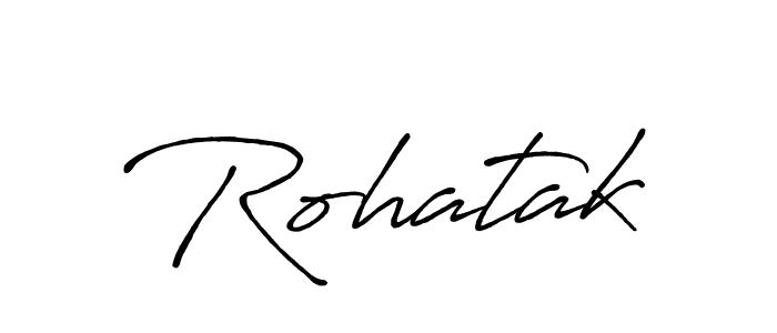 Create a beautiful signature design for name Rohatak. With this signature (Antro_Vectra_Bolder) fonts, you can make a handwritten signature for free. Rohatak signature style 7 images and pictures png