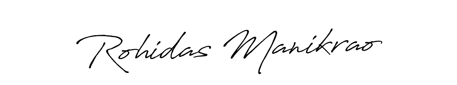Make a short Rohidas Manikrao signature style. Manage your documents anywhere anytime using Antro_Vectra_Bolder. Create and add eSignatures, submit forms, share and send files easily. Rohidas Manikrao signature style 7 images and pictures png