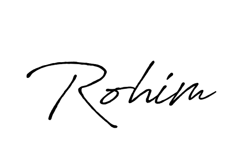 Also we have Rohim name is the best signature style. Create professional handwritten signature collection using Antro_Vectra_Bolder autograph style. Rohim signature style 7 images and pictures png