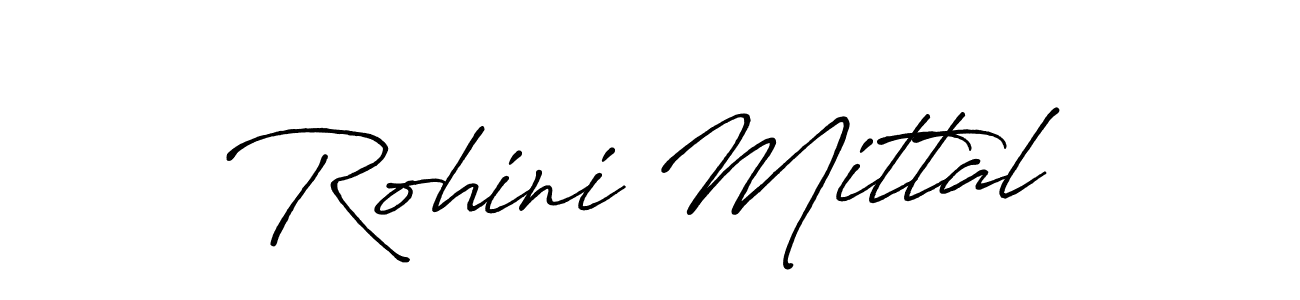 How to make Rohini Mittal name signature. Use Antro_Vectra_Bolder style for creating short signs online. This is the latest handwritten sign. Rohini Mittal signature style 7 images and pictures png