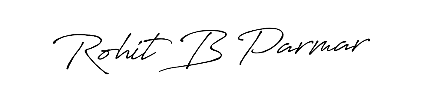 if you are searching for the best signature style for your name Rohit B Parmar. so please give up your signature search. here we have designed multiple signature styles  using Antro_Vectra_Bolder. Rohit B Parmar signature style 7 images and pictures png