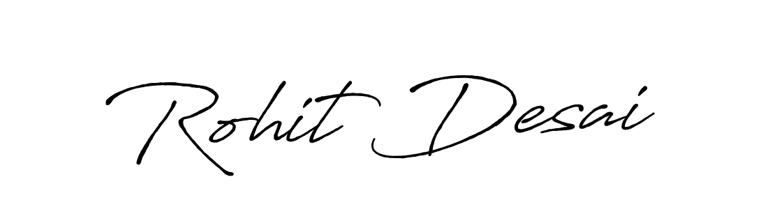 Antro_Vectra_Bolder is a professional signature style that is perfect for those who want to add a touch of class to their signature. It is also a great choice for those who want to make their signature more unique. Get Rohit Desai name to fancy signature for free. Rohit Desai signature style 7 images and pictures png