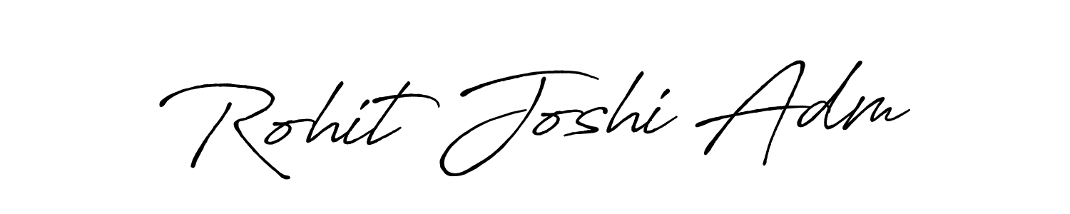 How to make Rohit Joshi Adm signature? Antro_Vectra_Bolder is a professional autograph style. Create handwritten signature for Rohit Joshi Adm name. Rohit Joshi Adm signature style 7 images and pictures png