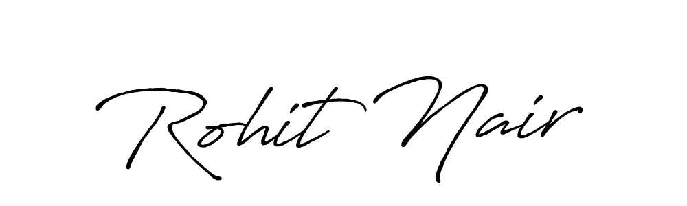 You should practise on your own different ways (Antro_Vectra_Bolder) to write your name (Rohit Nair) in signature. don't let someone else do it for you. Rohit Nair signature style 7 images and pictures png