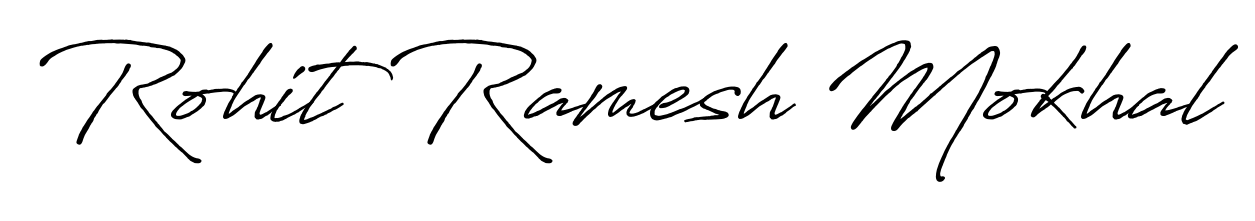 Also we have Rohit Ramesh Mokhal name is the best signature style. Create professional handwritten signature collection using Antro_Vectra_Bolder autograph style. Rohit Ramesh Mokhal signature style 7 images and pictures png