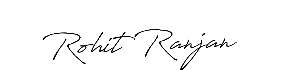 You should practise on your own different ways (Antro_Vectra_Bolder) to write your name (Rohit Ranjan) in signature. don't let someone else do it for you. Rohit Ranjan signature style 7 images and pictures png