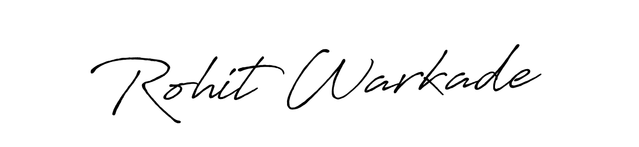 Design your own signature with our free online signature maker. With this signature software, you can create a handwritten (Antro_Vectra_Bolder) signature for name Rohit Warkade. Rohit Warkade signature style 7 images and pictures png