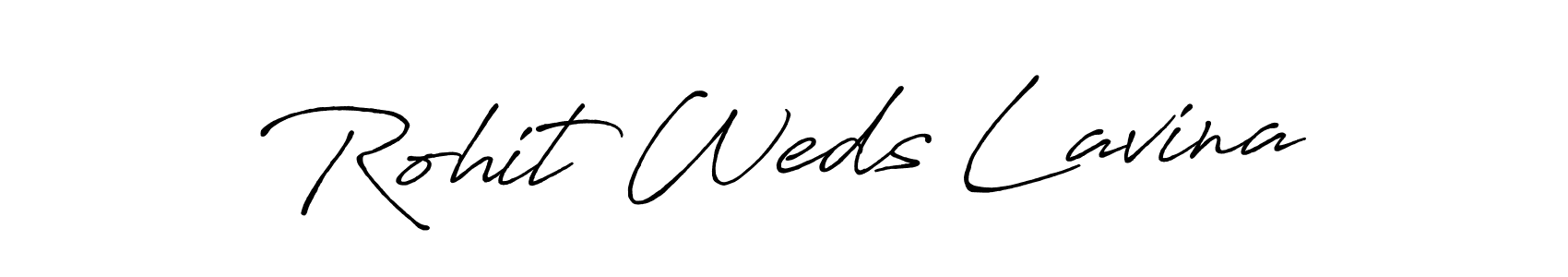 Use a signature maker to create a handwritten signature online. With this signature software, you can design (Antro_Vectra_Bolder) your own signature for name Rohit Weds Lavina. Rohit Weds Lavina signature style 7 images and pictures png