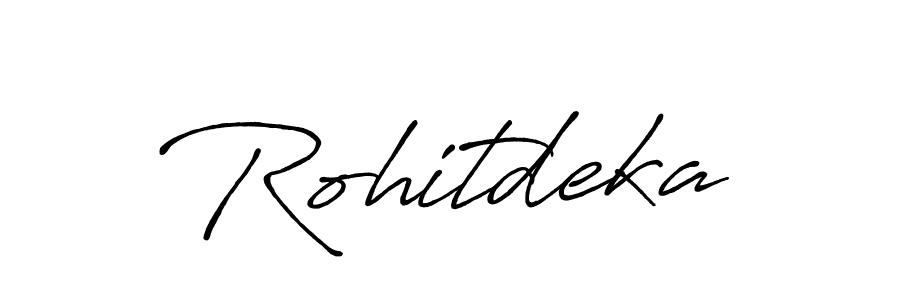 Design your own signature with our free online signature maker. With this signature software, you can create a handwritten (Antro_Vectra_Bolder) signature for name Rohitdeka. Rohitdeka signature style 7 images and pictures png