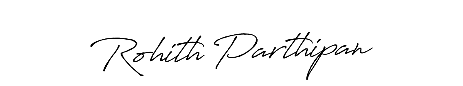 Create a beautiful signature design for name Rohith Parthipan. With this signature (Antro_Vectra_Bolder) fonts, you can make a handwritten signature for free. Rohith Parthipan signature style 7 images and pictures png