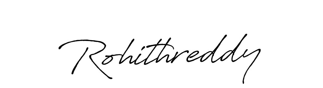 Use a signature maker to create a handwritten signature online. With this signature software, you can design (Antro_Vectra_Bolder) your own signature for name Rohithreddy. Rohithreddy signature style 7 images and pictures png