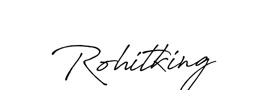 Design your own signature with our free online signature maker. With this signature software, you can create a handwritten (Antro_Vectra_Bolder) signature for name Rohitking. Rohitking signature style 7 images and pictures png