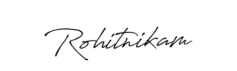 Make a beautiful signature design for name Rohitnikam. With this signature (Antro_Vectra_Bolder) style, you can create a handwritten signature for free. Rohitnikam signature style 7 images and pictures png