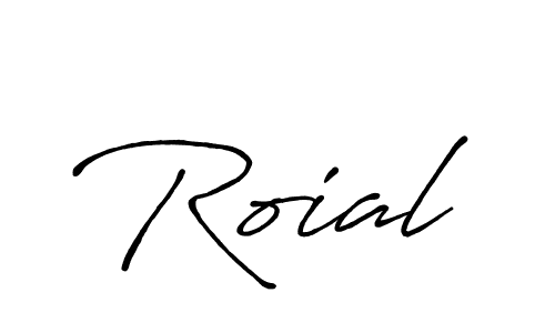 Use a signature maker to create a handwritten signature online. With this signature software, you can design (Antro_Vectra_Bolder) your own signature for name Roial. Roial signature style 7 images and pictures png