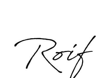 Also we have Roif name is the best signature style. Create professional handwritten signature collection using Antro_Vectra_Bolder autograph style. Roif signature style 7 images and pictures png