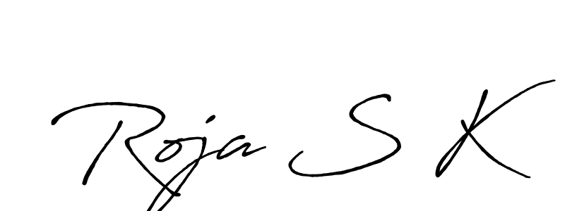 It looks lik you need a new signature style for name Roja S K. Design unique handwritten (Antro_Vectra_Bolder) signature with our free signature maker in just a few clicks. Roja S K signature style 7 images and pictures png