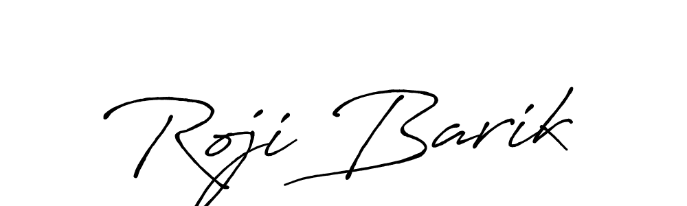 Roji Barik stylish signature style. Best Handwritten Sign (Antro_Vectra_Bolder) for my name. Handwritten Signature Collection Ideas for my name Roji Barik. Roji Barik signature style 7 images and pictures png