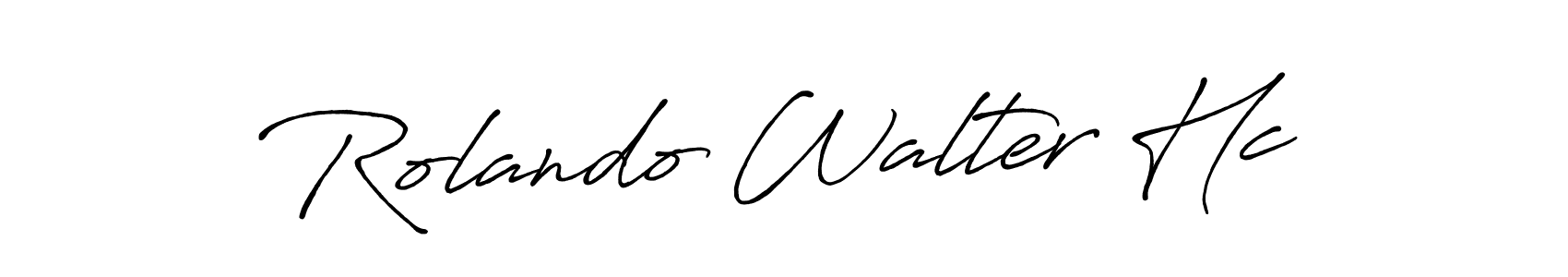 Also You can easily find your signature by using the search form. We will create Rolando Walter Hc name handwritten signature images for you free of cost using Antro_Vectra_Bolder sign style. Rolando Walter Hc signature style 7 images and pictures png