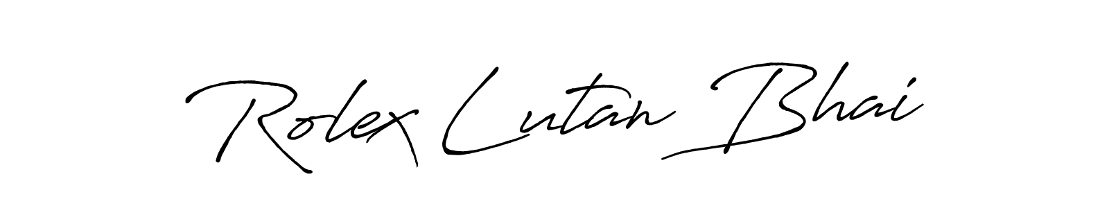 You should practise on your own different ways (Antro_Vectra_Bolder) to write your name (Rolex Lutan Bhai) in signature. don't let someone else do it for you. Rolex Lutan Bhai signature style 7 images and pictures png