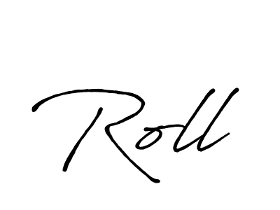 Once you've used our free online signature maker to create your best signature Antro_Vectra_Bolder style, it's time to enjoy all of the benefits that Roll name signing documents. Roll signature style 7 images and pictures png